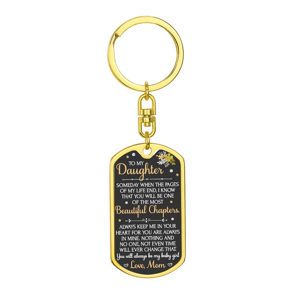 (ALMOST SOLD OUT) - Keepsake for Daughter Keychain - Beautiful Chapters