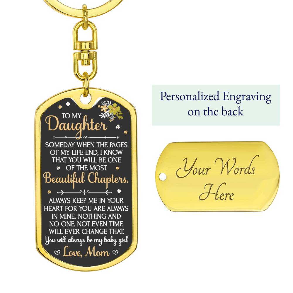 (ALMOST SOLD OUT) - Keepsake for Daughter Keychain - Beautiful Chapters