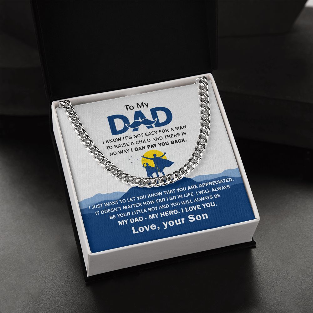 (ALMOST SOLD OUT ) To My Dad - You Are Appreciated Cuban Chain Link