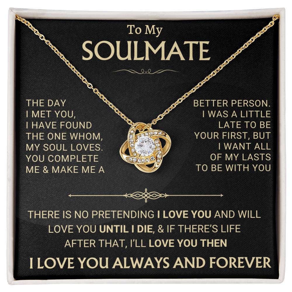 Heartfelt Gift for Soulmate - my soul loves you corrected