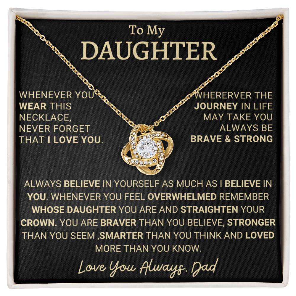 Heartfelt Gift for Daughter from Dad - Brave & Strong