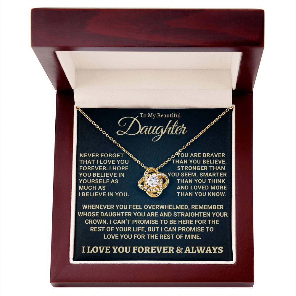 Heartfelt Gift for Daughter - Never forget that I love you - NB1