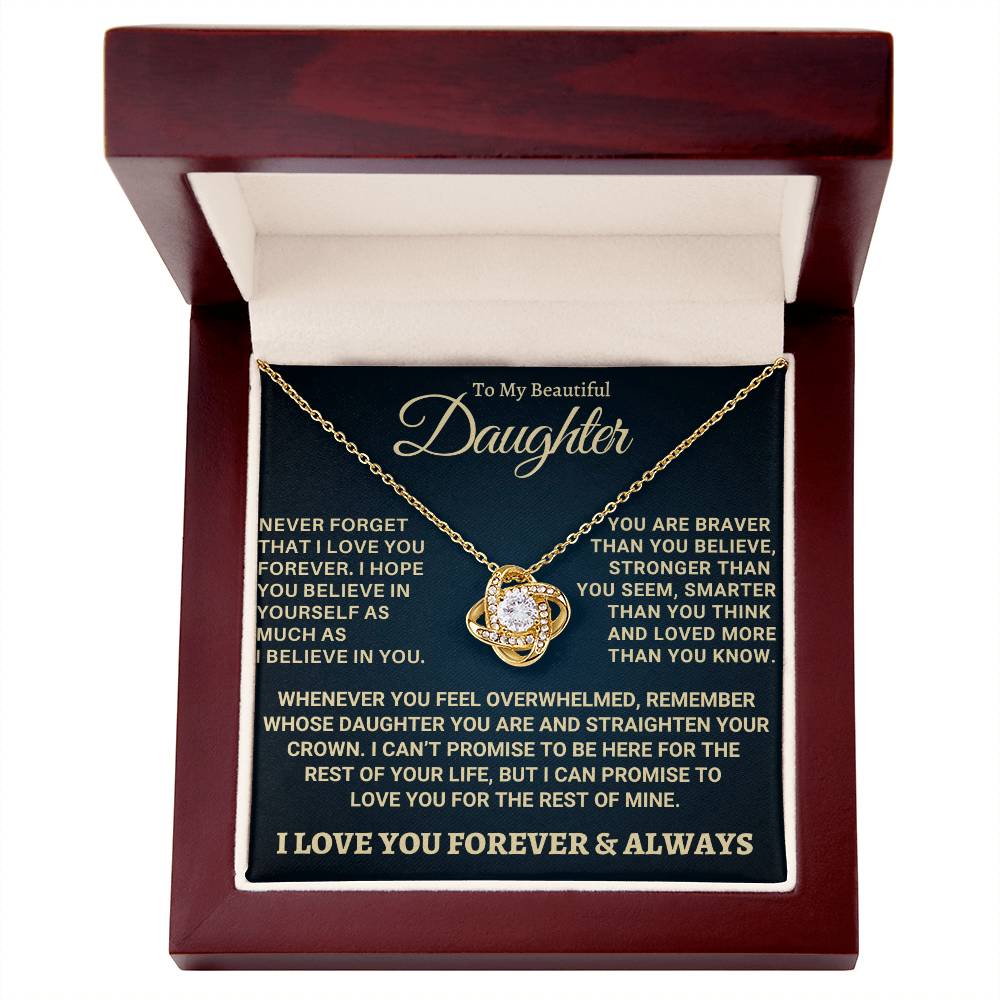 Heartfelt Gift for Daughter - Never forget that I love you - NB