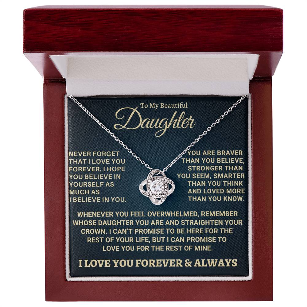 Heartfelt Gift for Daughter - Never forget that I love you - NB