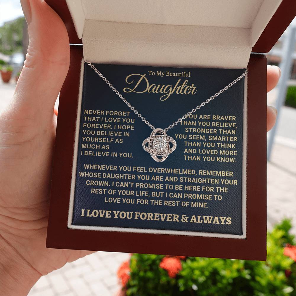 Heartfelt Gift for Daughter - Never forget that I love you - NB1