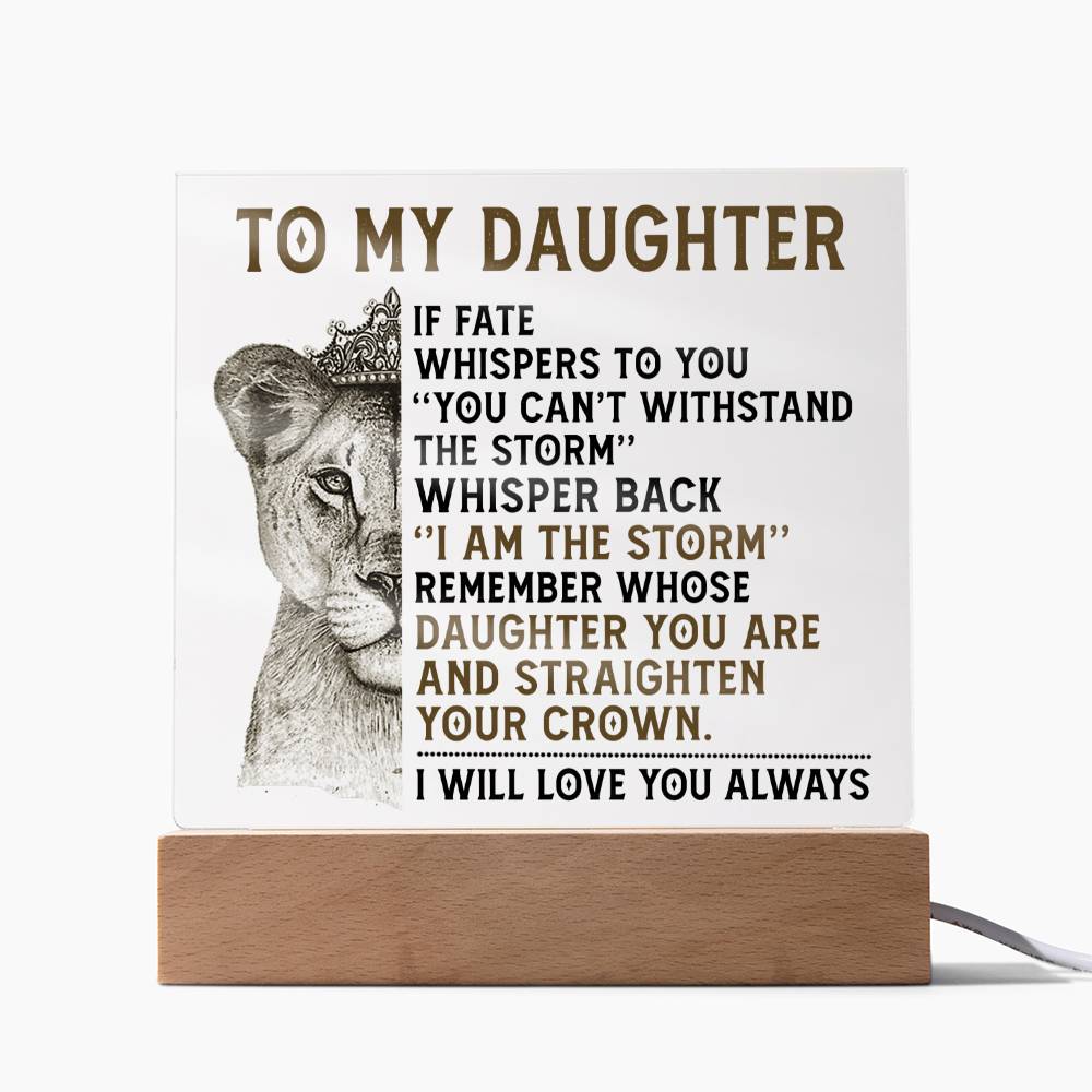 (ALMOST SOLD OUT) Gift for Daughter - I Am The Storm