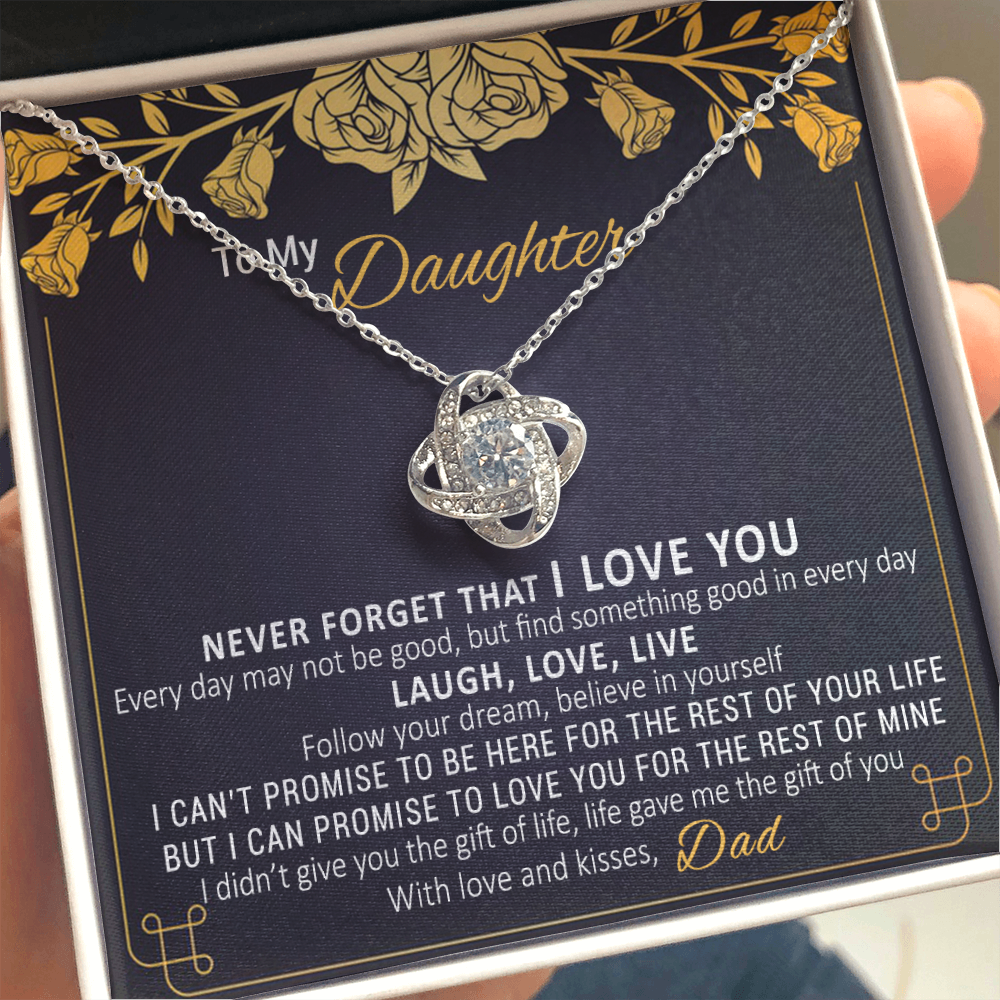 Beautiful Gift for Daughter from Dad "Never Forget I Love You" - FGH