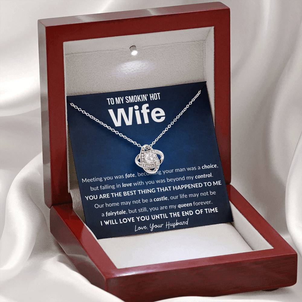 Gift for Wife - You are the best thing that happened to me